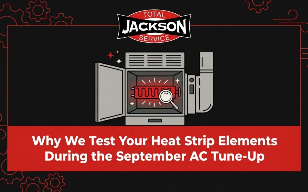 Why We Test Your Heat Strip Elements During the September AC Tune-Up