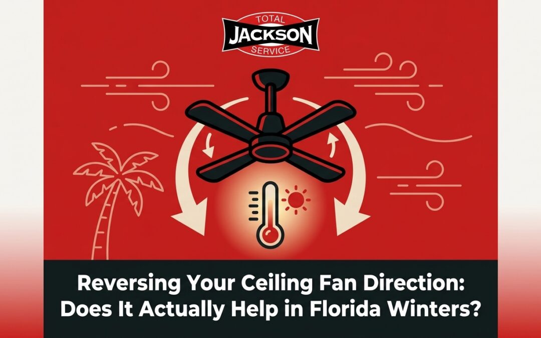 Reversing Your Ceiling Fan Direction: Does It Actually Help in Florida Winters?